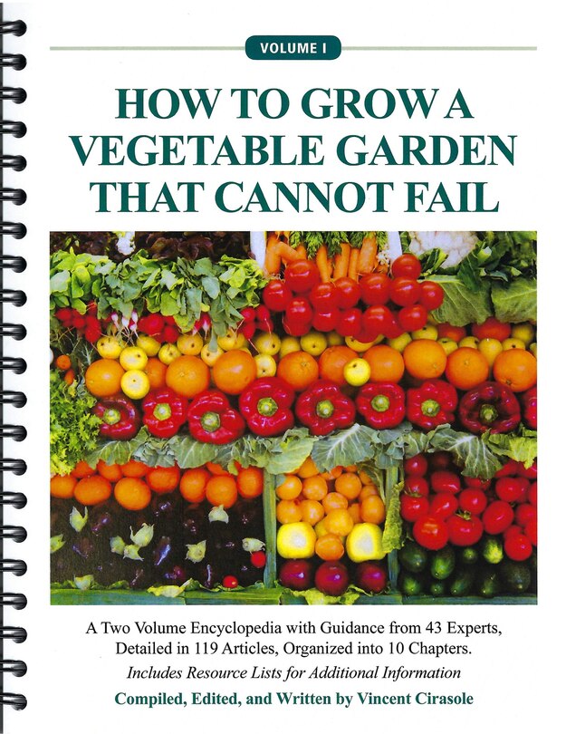 Front cover_How To Grow A Vegetable Garden That Cannot Fail