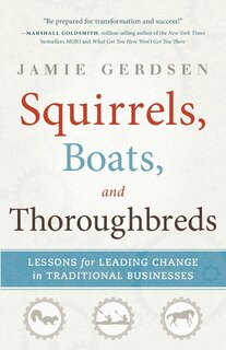 Front cover_Squirrels, Boats, and Thoroughbreds