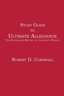 Front cover_Study Guide to Ultimate Allegiance