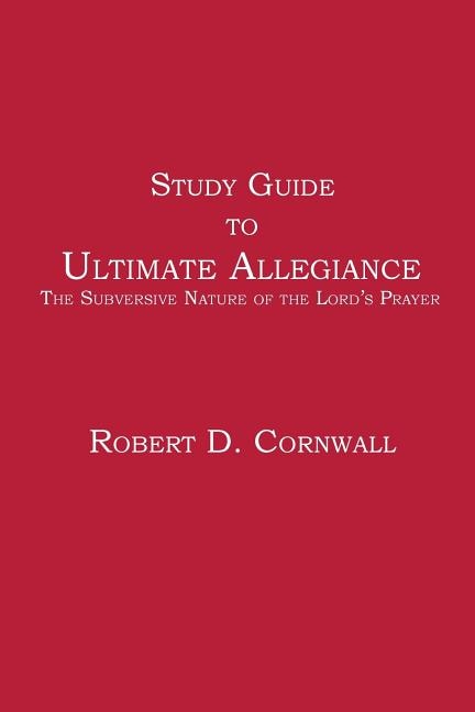 Front cover_Study Guide to Ultimate Allegiance