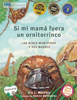 Couverture_Si Mi Mamá Fuera Un Ornitorrinco