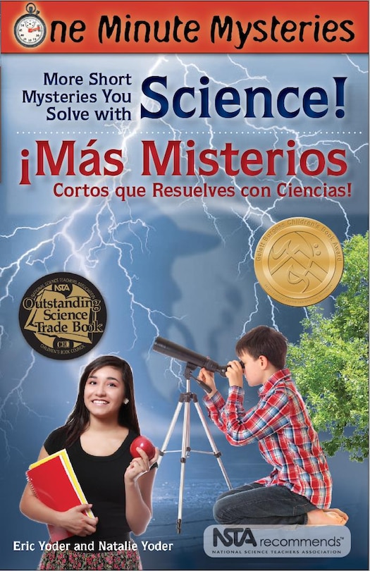 Front cover_More Short Mysteries You Solve With Science! / ¡Más Misterios Cortos Que Resuelves con Ciencias!