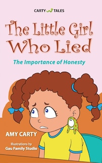 The Little Girl Who Lied