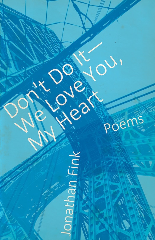 Couverture_Don't Do It, We Love You, My Heart