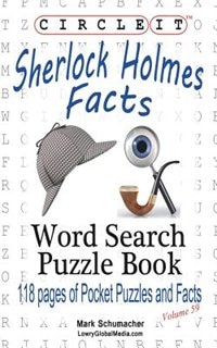 Front cover_Circle It, Sherlock Holmes Facts, Word Search, Puzzle Book