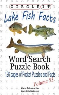 Front cover_Circle It, Lake Fish Facts, Word Search, Puzzle Book