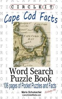Circle It, Cape Cod Facts, Word Search, Puzzle Book