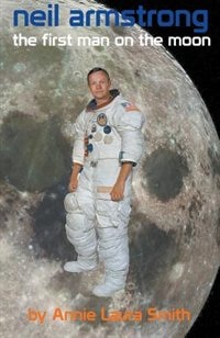 Couverture_Neil Armstrong - First Man on the Moon