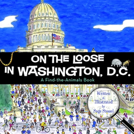 On The Loose In Washington, D.c.