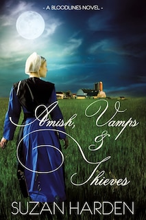 Front cover_Amish, Vamps and Thieves