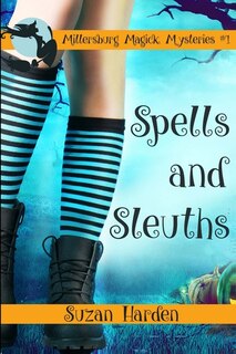 Front cover_Spells and Sleuths