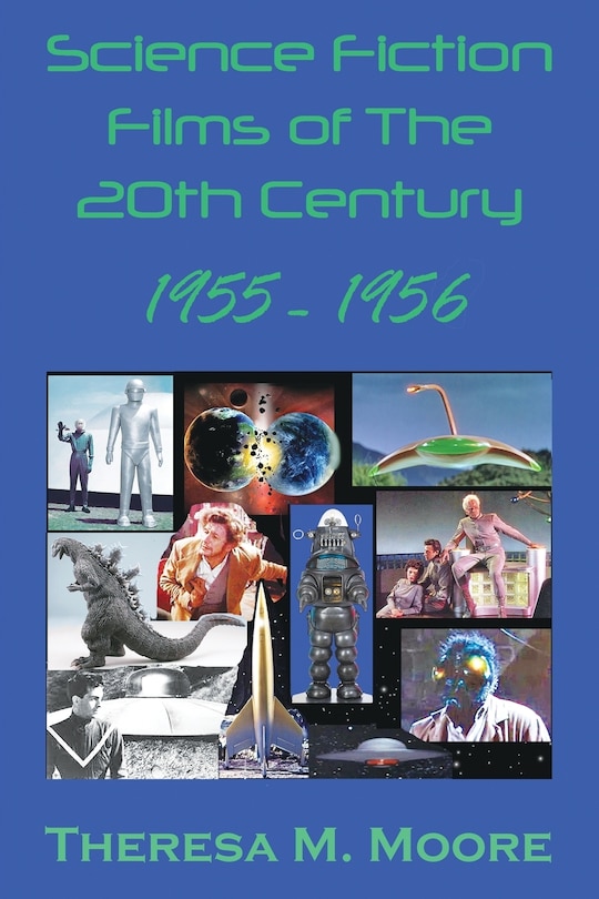 Science Fiction Films of The 20th Century: 1955-1956