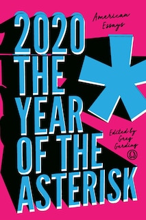 Front cover_2020* The Year of the Asterisk