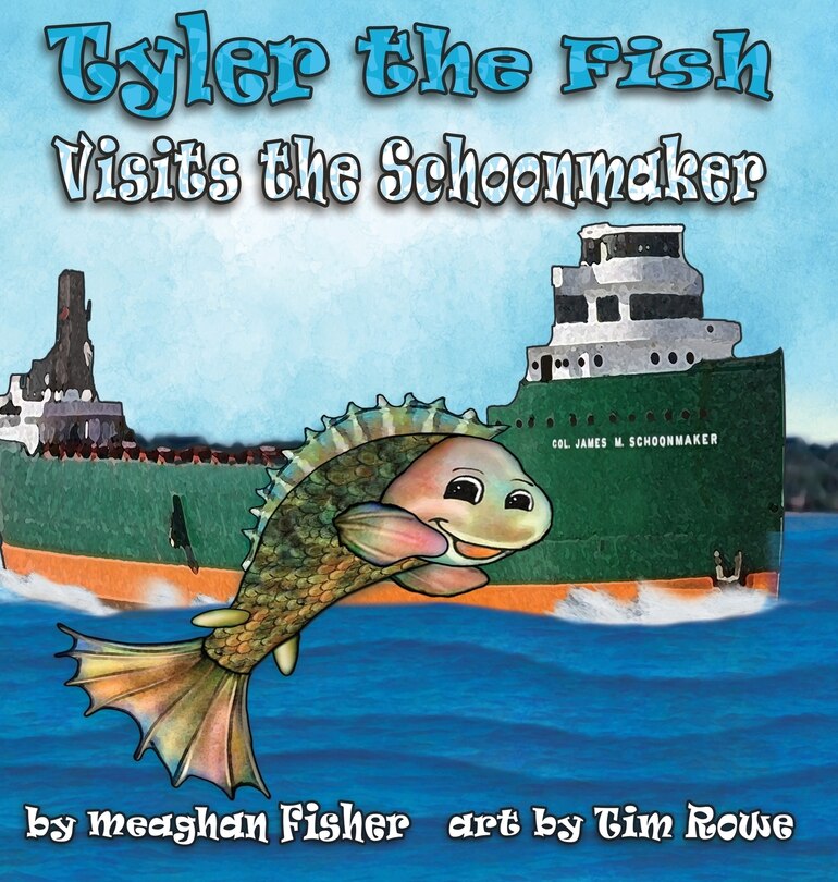 Couverture_Tyler The Fish Visits The Schoonmaker