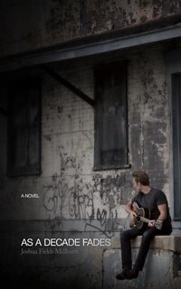 Front cover_As a Decade Fades