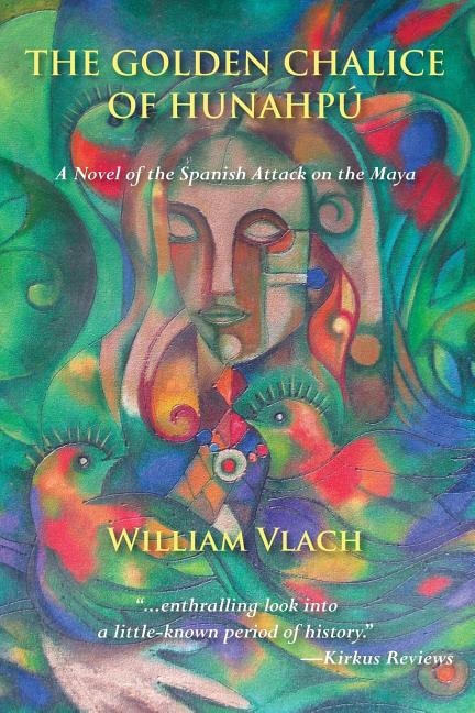 Couverture_The Golden Chalice of Hunahpú