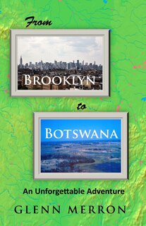 Front cover_From Brooklyn to Botswana