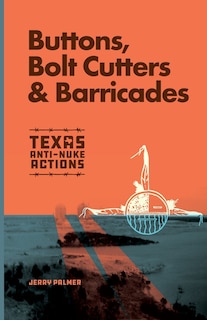 Couverture_Buttons, Bolt Cutters & Barricades
