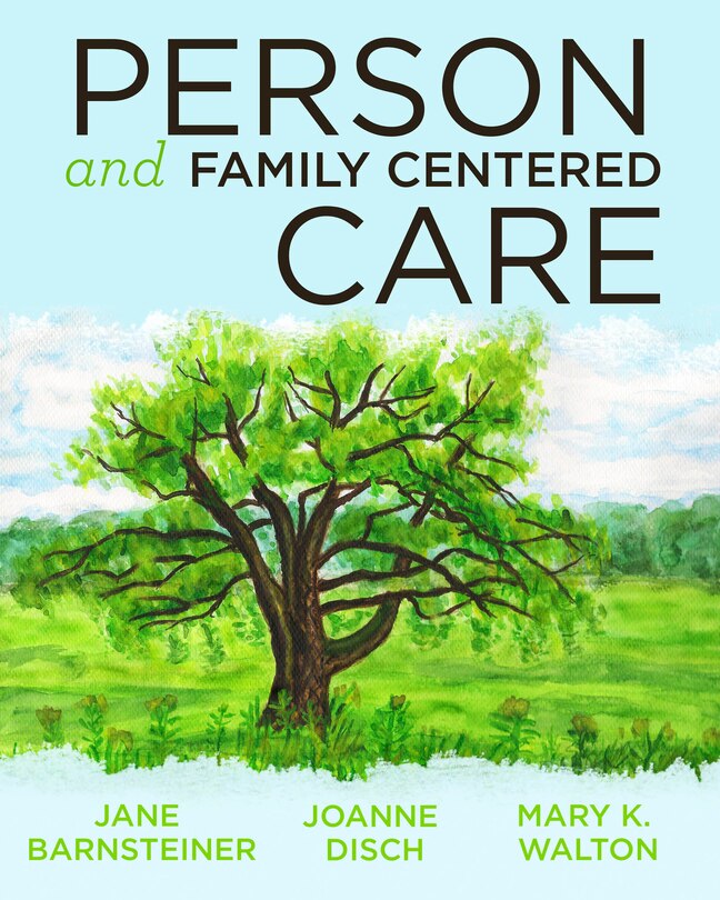 Front cover_Person And Family Centered Care, 2014 Ajn Award Recipient