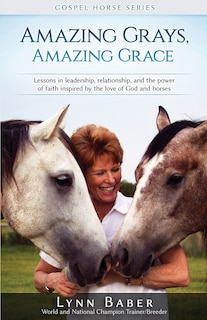 Front cover_Amazing Grays, Amazing Grace