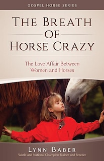 Couverture_The Breath of Horse Crazy