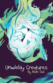 Front cover_Unwieldy Creatures