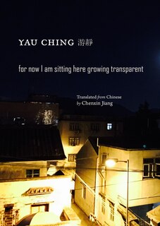 Front cover_For now I am sitting here growing transparent