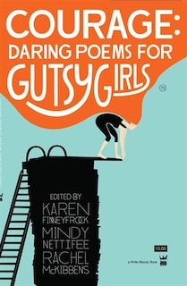 Couverture_Courage: Daring Poems for Gutsy Girls