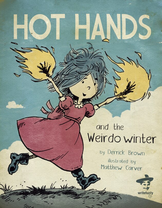 Front cover_Hot Hands and the Weirdo Winter