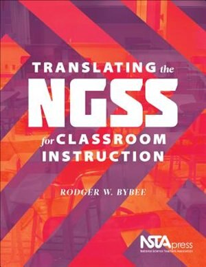 Front cover_Translating the NGSS for Classroom Instruction