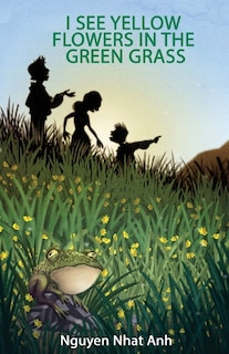 Front cover_I See Yellow Flowers in the Green Grass