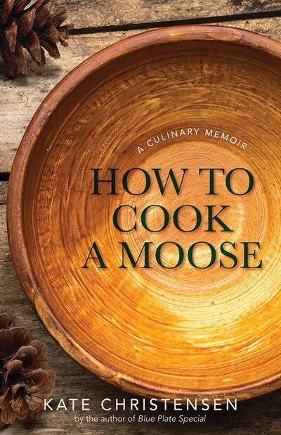 Front cover_How to Cook a Moose