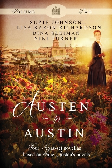 Austen in Austin: Volume 2