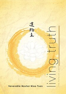 Living Truth: The Path Of Light