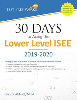 Front cover_30 Days to Acing the Lower Level ISEE