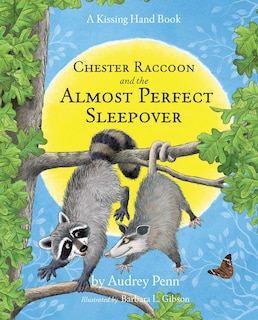 Couverture_Chester Raccoon And The Almost Perfect Sleepover