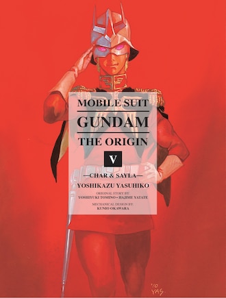 Mobile Suit Gundam: The Origin 5: Char & Sayla