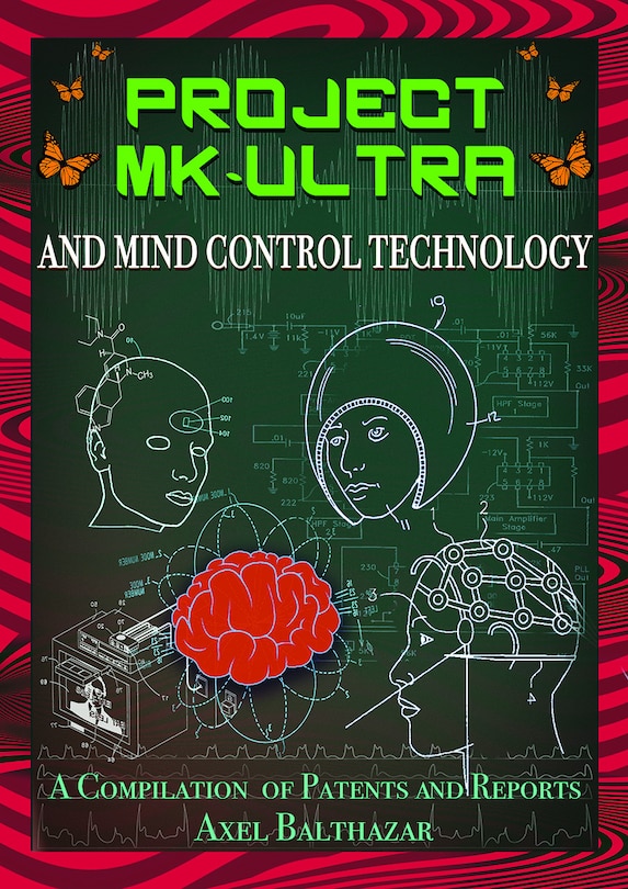 Front cover_Project MK-Ultra and Mind Control Technology