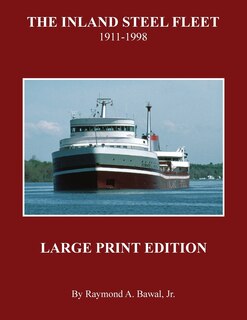 Couverture_The Inland Steel Fleet - Large Print Edition