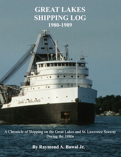 Front cover_Great Lakes Shipping Log 1980-1989