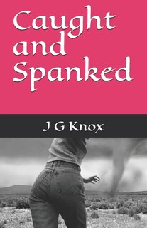 Front cover_Caught and Spanked
