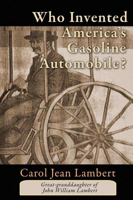 Couverture_Who Invented America's Gasoline Automobile?