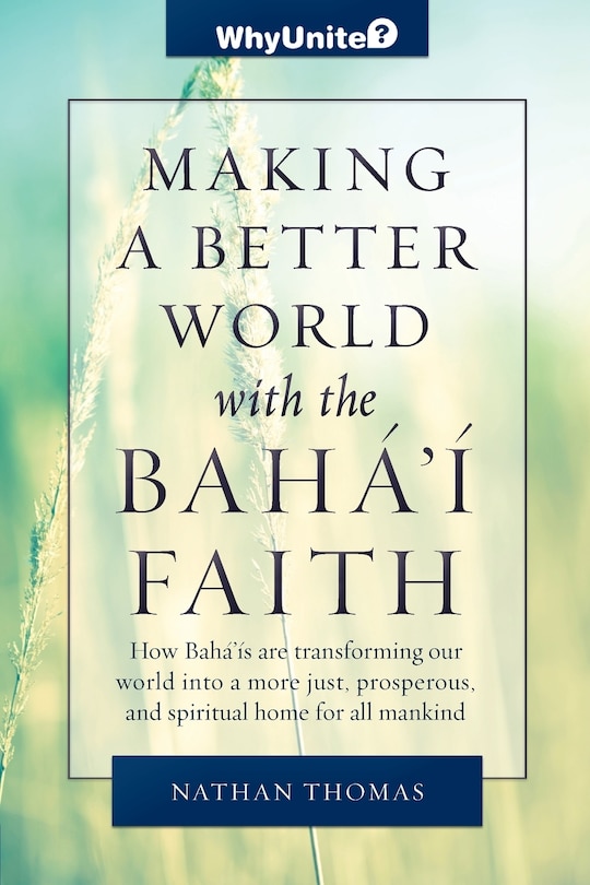 Couverture_Making a Better World with the Baha'i Faith