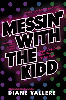 Messin' With The Kidd: Killer Fashion Mysteries 1-3