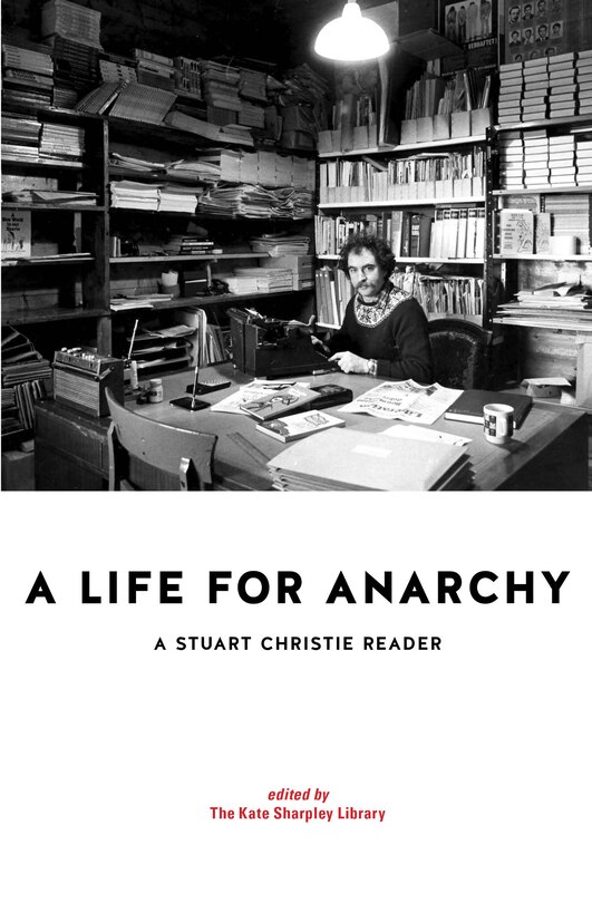 Front cover_A Life for Anarchy