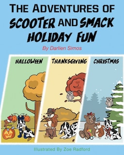 Front cover_The Adventures of Scooter and Smack Holiday Fun