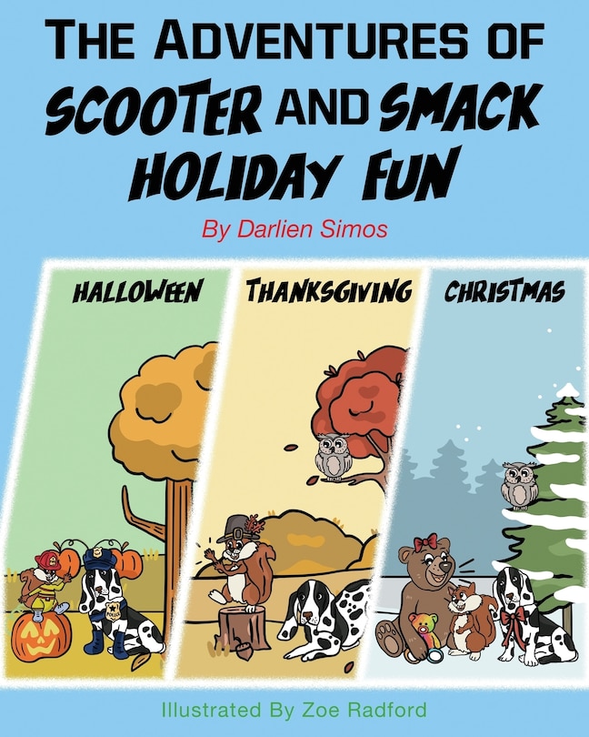 Front cover_The Adventures of Scooter and Smack Holiday Fun