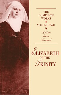 Couverture_The Complete Works of Elizabeth of the Trinity, Vol. 2