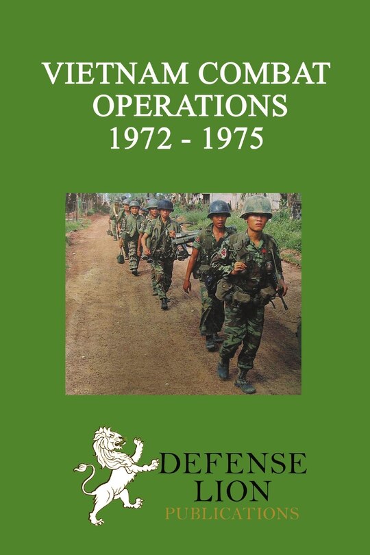 Front cover_Vietnam Combat Operations 1972 - 1975