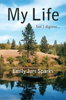 Front cover_My Life, but I digress